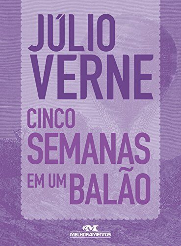 Cinco semanas em um balão: Texto adaptado (Coleção Júlio Verne)