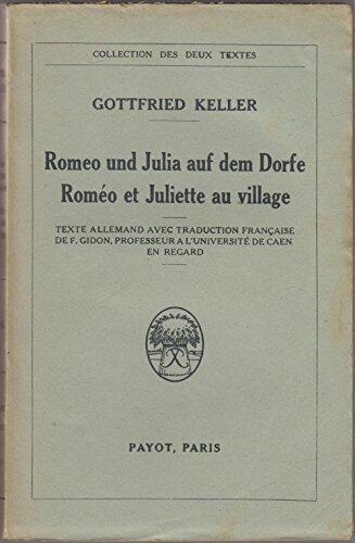 Romeo und Julia auf dem Dorfe Roméo et Juliette au village