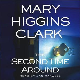 The Second Time Around: A Novel