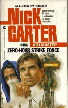 Zero-Hour Strike Force: (Killmaster No. 186)