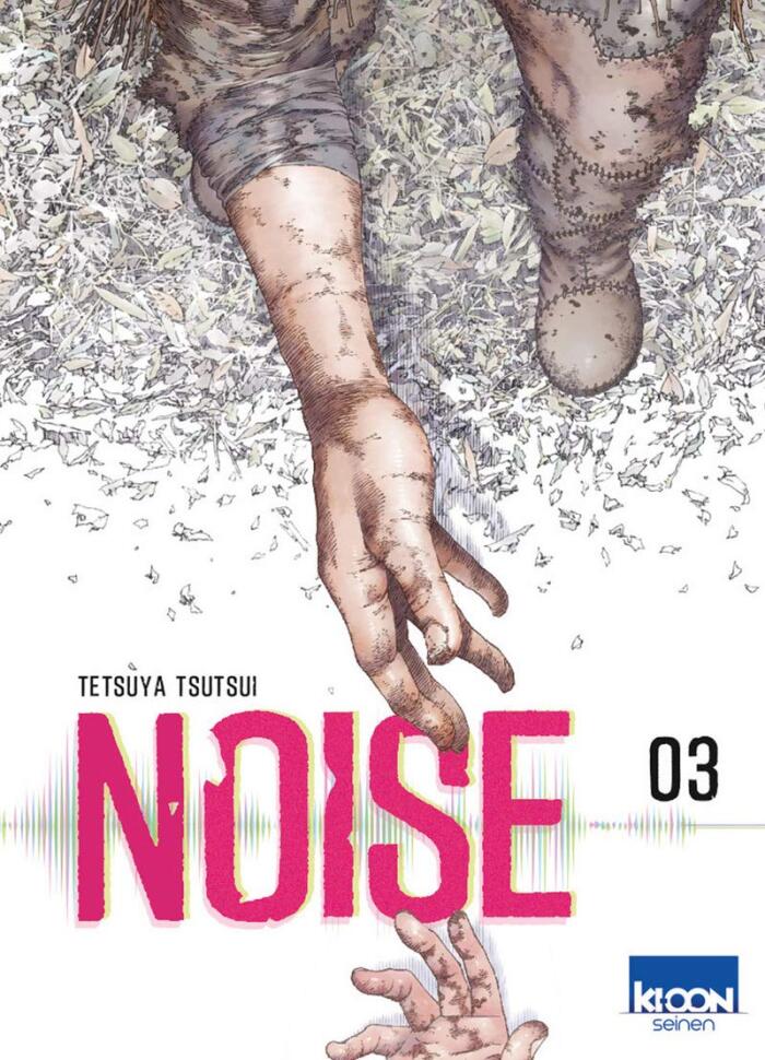 Noise, tome 3