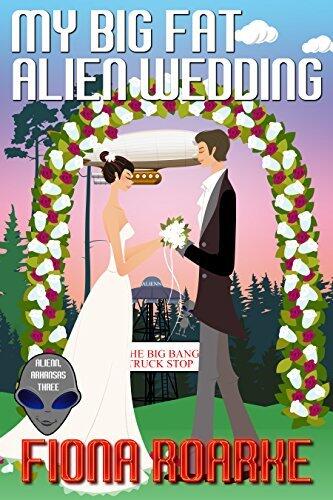 My Big Fat Alien Wedding
