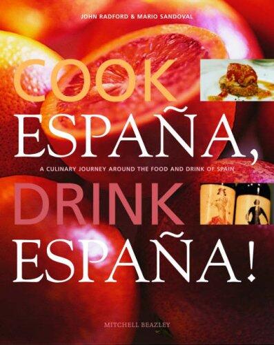 Cook Espana, Drink Espana!