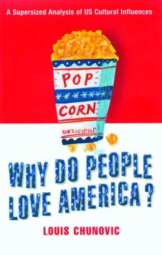 Why Do People Love America?: A Supersized Analysis of U.S. Cultural Influences