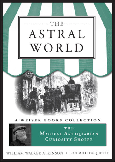 The Astral World: Magical Antiquarian