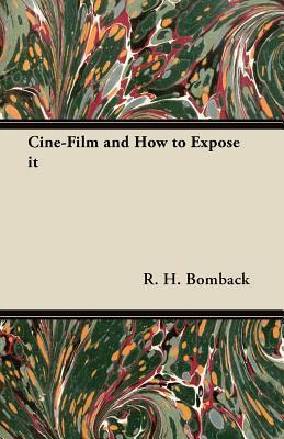Cine-Film and How to Expose It