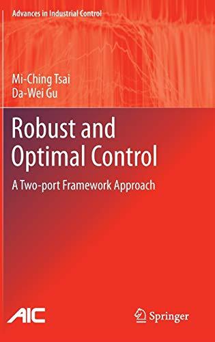 Robust and Optimal Control: A Two-Port Framework Approach