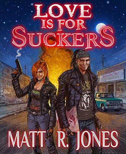 Love is For Suckers: A Short Story