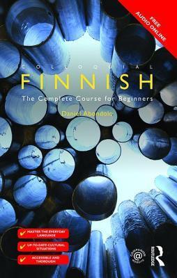 Colloquial Finnish: The Complete Course for Beginners (Colloquial Series