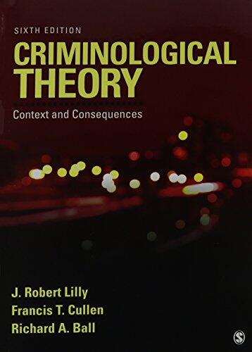 BUNDLE: Criminological Theory (6e) + Crime and Everyday Life (5e)