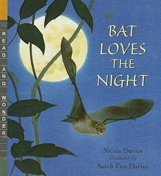 Bat Loves the Night (Read and Wonder)