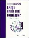 Being a Health Unit Coordinator