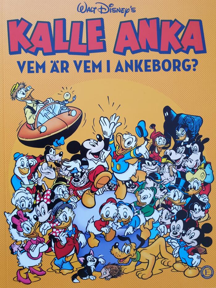 Kalle Anka: Vem är vem i Ankeborg?
