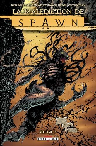 Spawn - La malédiction de Spawn T03