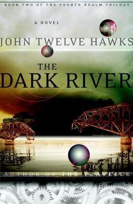 Dark River: Book Two of the Fourth Realm Trilogy