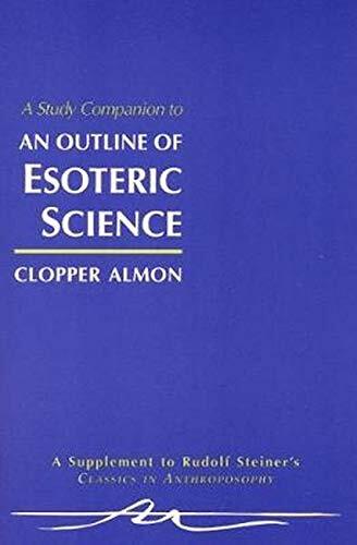 A Study Companion to An Outline of Esoteric Science