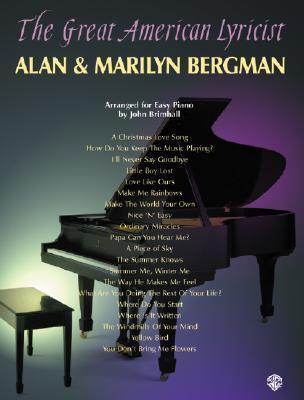 The Great American Lyricist -- Alan & Marilyn Bergman: Piano Arrangements