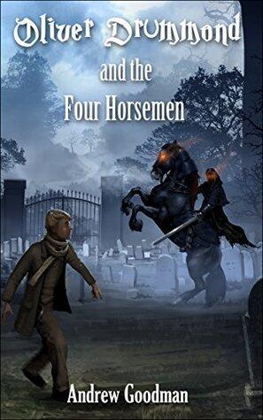Oliver Drummond and The Four Horsemen