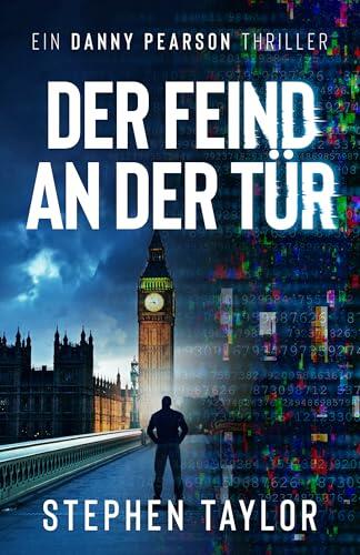 Der Feind an der Tür (Die Danny-Pearson-Thriller-Reihe 12)