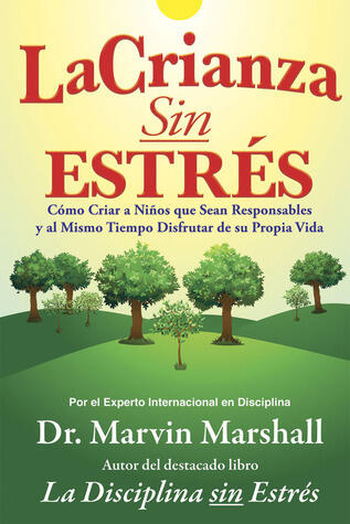 La Crianza Sin Estrés