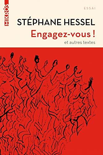 Engagez-Vous Et Autres Textes
