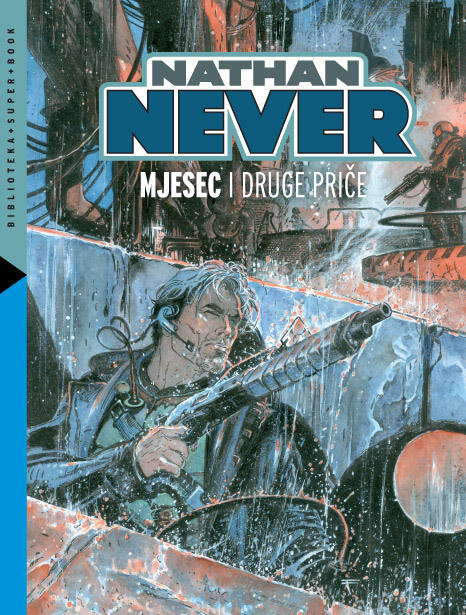 Nathan Never: Mjesec i druge priče