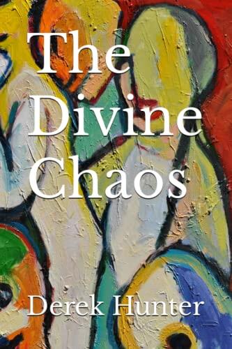 The Divine Chaos