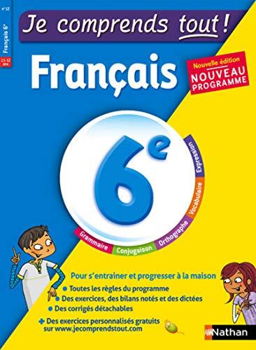 Je comprends tout ! Francais 6e