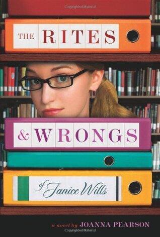 The Rites & Wrongs of Janice Wills
