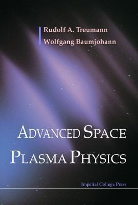 Advanced space plasma physics