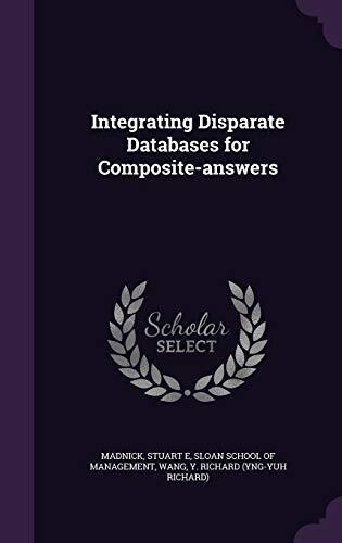 Integrating Disparate Databases for Composite-answers
