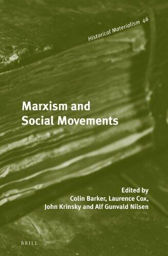 Marxism and Social Movements (Historical Materialism Book)
