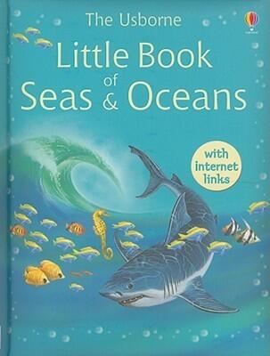 The Usborne Little Book of Seas & Oceans