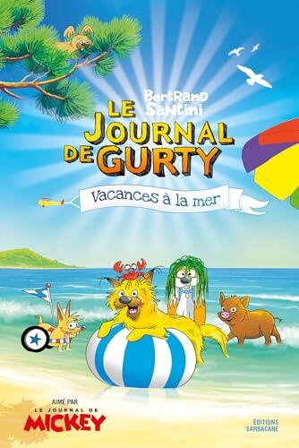 Le Journal de Gurty (Tome 14) - Vacances à la mer