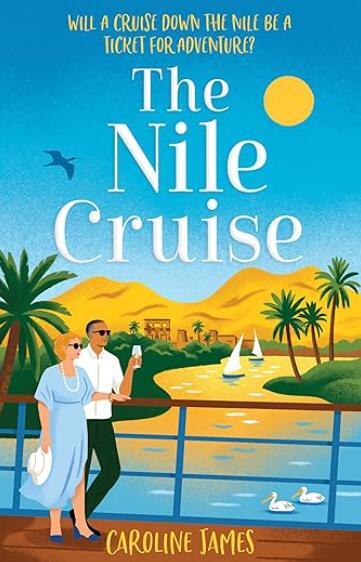 The Nile Cruise: The #1 bestseller returns for summer 2026 on another sun-soaked cruise filled with romance, adventure and mystery