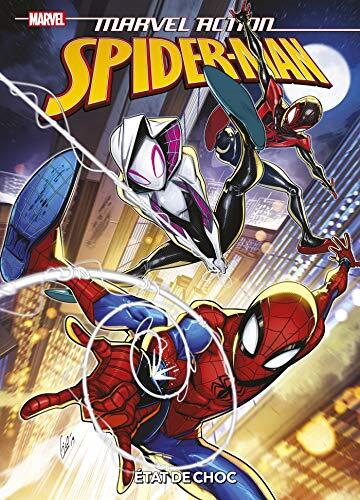 Marvel Action : Spider-Man T05 : État de choc (Marvel Action Spider-Man t. 5)