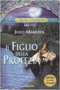 Il Figlio della Profezia