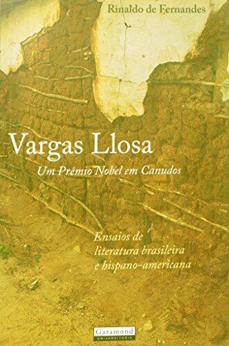 Vargas Llosa: Um Premio Nobel Em Canudos