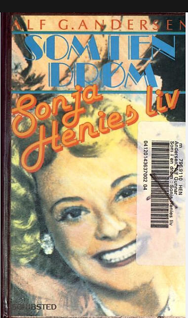 Som i en drøm. Sonja Henies liv