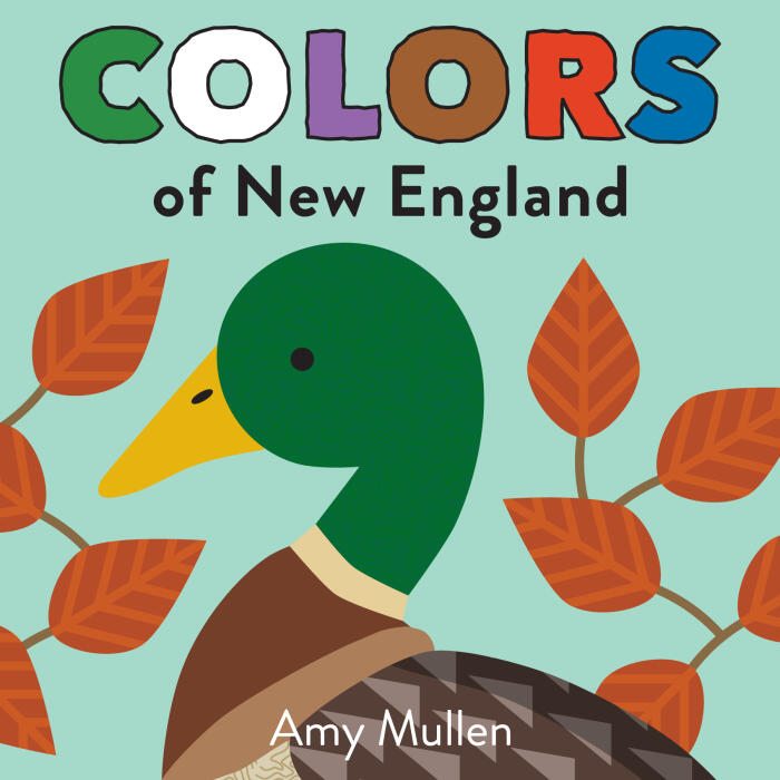 Colors of New England: Explore the Colors of Nature