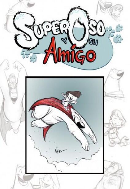 Super oso y su amigo vol.1