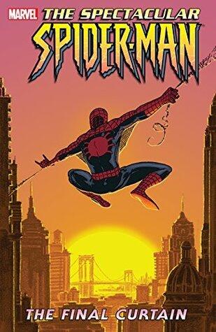 The Spectacular Spider-Man, Vol. 6: Final Curtain
