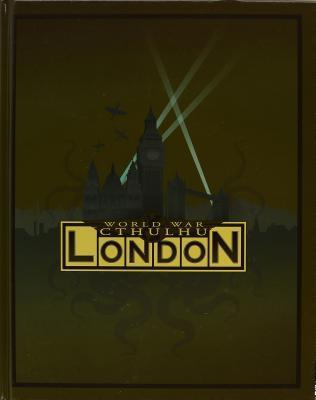 World War Cthulhu - London