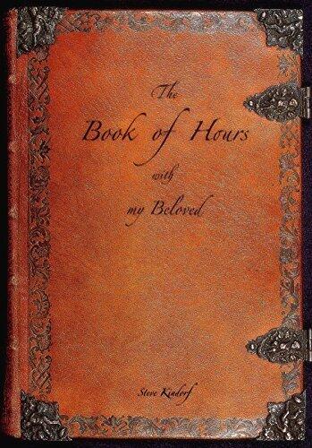 The Book of Hours with my Beloved