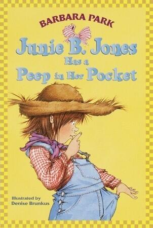Junie B. Jones Has a Peep in Her Pocket