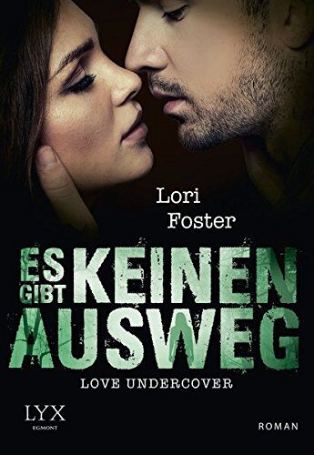 Love Undercover - Es gibt keinen Ausweg