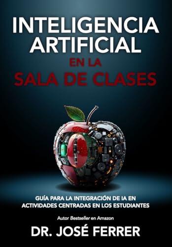 Inteligencia Artificial en la Sala de Clases: Guía para la integración de IA en actividades centradas en los estudiantes