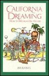California Dreaming: More Stories from Dr. History