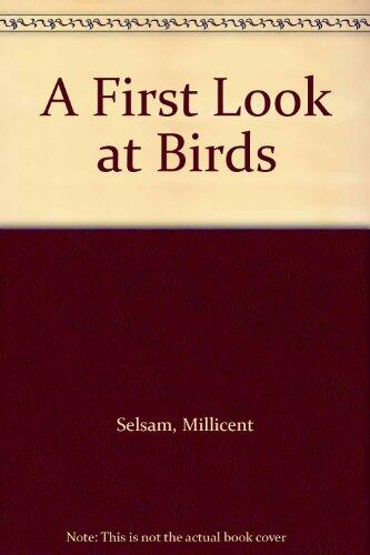 A First Look at Birds