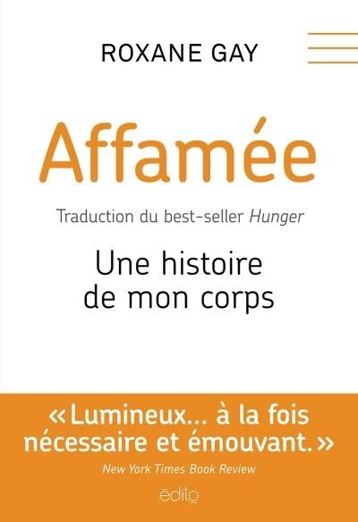 Affamée: une histoire de mon corps